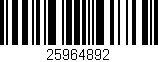 Código de barras (EAN, GTIN, SKU, ISBN): '25964892'