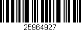Código de barras (EAN, GTIN, SKU, ISBN): '25964927'