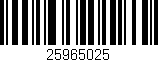 Código de barras (EAN, GTIN, SKU, ISBN): '25965025'
