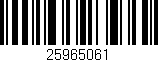 Código de barras (EAN, GTIN, SKU, ISBN): '25965061'