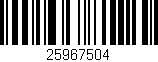 Código de barras (EAN, GTIN, SKU, ISBN): '25967504'