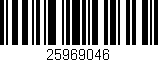 Código de barras (EAN, GTIN, SKU, ISBN): '25969046'