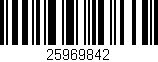 Código de barras (EAN, GTIN, SKU, ISBN): '25969842'