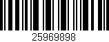 Código de barras (EAN, GTIN, SKU, ISBN): '25969898'