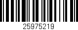 Código de barras (EAN, GTIN, SKU, ISBN): '25975219'
