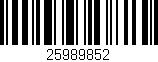 Código de barras (EAN, GTIN, SKU, ISBN): '25989852'