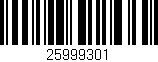 Código de barras (EAN, GTIN, SKU, ISBN): '25999301'