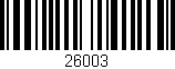 Código de barras (EAN, GTIN, SKU, ISBN): '26003'