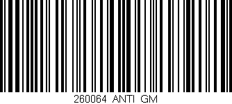 Código de barras (EAN, GTIN, SKU, ISBN): '260064_ANTI_GM'