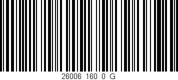 Código de barras (EAN, GTIN, SKU, ISBN): '26006_160_0_G'