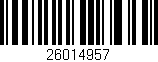 Código de barras (EAN, GTIN, SKU, ISBN): '26014957'