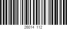 Código de barras (EAN, GTIN, SKU, ISBN): '26014/112'