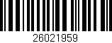 Código de barras (EAN, GTIN, SKU, ISBN): '26021959'