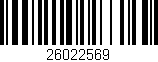 Código de barras (EAN, GTIN, SKU, ISBN): '26022569'