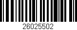 Código de barras (EAN, GTIN, SKU, ISBN): '26025502'