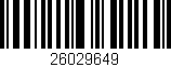 Código de barras (EAN, GTIN, SKU, ISBN): '26029649'
