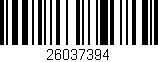 Código de barras (EAN, GTIN, SKU, ISBN): '26037394'