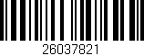 Código de barras (EAN, GTIN, SKU, ISBN): '26037821'