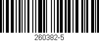 Código de barras (EAN, GTIN, SKU, ISBN): '260382-5'