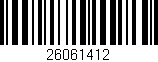 Código de barras (EAN, GTIN, SKU, ISBN): '26061412'
