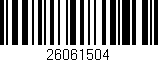 Código de barras (EAN, GTIN, SKU, ISBN): '26061504'