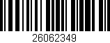 Código de barras (EAN, GTIN, SKU, ISBN): '26062349'