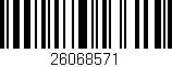 Código de barras (EAN, GTIN, SKU, ISBN): '26068571'