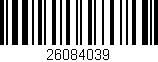 Código de barras (EAN, GTIN, SKU, ISBN): '26084039'