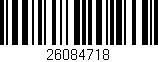 Código de barras (EAN, GTIN, SKU, ISBN): '26084718'