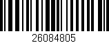Código de barras (EAN, GTIN, SKU, ISBN): '26084805'