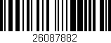 Código de barras (EAN, GTIN, SKU, ISBN): '26087882'