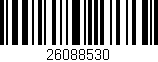 Código de barras (EAN, GTIN, SKU, ISBN): '26088530'