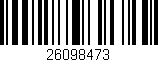 Código de barras (EAN, GTIN, SKU, ISBN): '26098473'