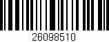 Código de barras (EAN, GTIN, SKU, ISBN): '26098510'