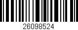 Código de barras (EAN, GTIN, SKU, ISBN): '26098524'