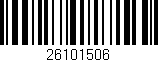 Código de barras (EAN, GTIN, SKU, ISBN): '26101506'