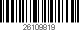 Código de barras (EAN, GTIN, SKU, ISBN): '26109819'