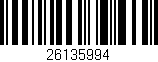 Código de barras (EAN, GTIN, SKU, ISBN): '26135994'