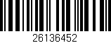 Código de barras (EAN, GTIN, SKU, ISBN): '26136452'