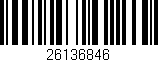 Código de barras (EAN, GTIN, SKU, ISBN): '26136846'