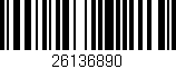 Código de barras (EAN, GTIN, SKU, ISBN): '26136890'