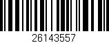 Código de barras (EAN, GTIN, SKU, ISBN): '26143557'