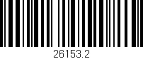 Código de barras (EAN, GTIN, SKU, ISBN): '26153.2'
