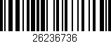 Código de barras (EAN, GTIN, SKU, ISBN): '26236736'