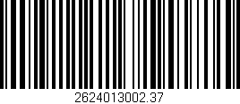 Código de barras (EAN, GTIN, SKU, ISBN): '2624013002.37'