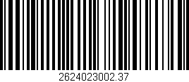 Código de barras (EAN, GTIN, SKU, ISBN): '2624023002.37'