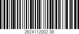 Código de barras (EAN, GTIN, SKU, ISBN): '2624112002.39'