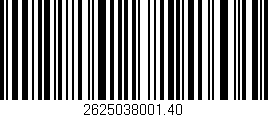 Código de barras (EAN, GTIN, SKU, ISBN): '2625038001.40'