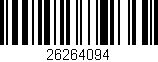 Código de barras (EAN, GTIN, SKU, ISBN): '26264094'