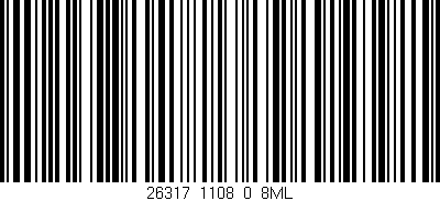 Código de barras (EAN, GTIN, SKU, ISBN): '26317_1108_0_8ML'
